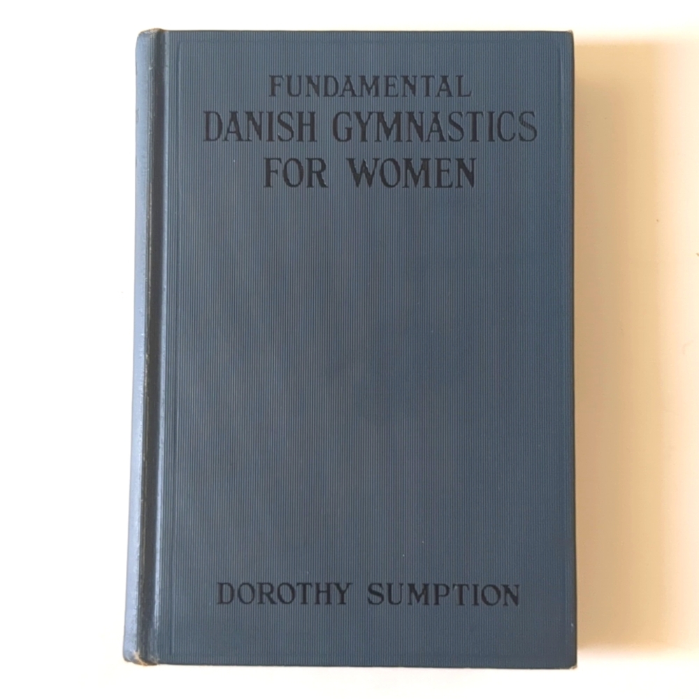 Fundamental Danish Gymnastics for Women - 1932